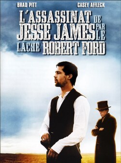 Couverture de L'Assassinat de Jesse James par le lâche Robert Ford