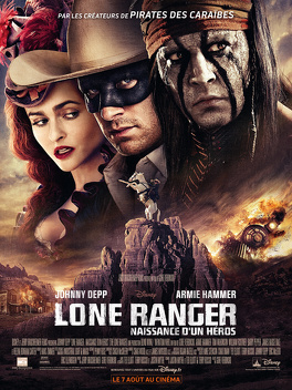 Affiche du film Lone Ranger, naissance d'un héros