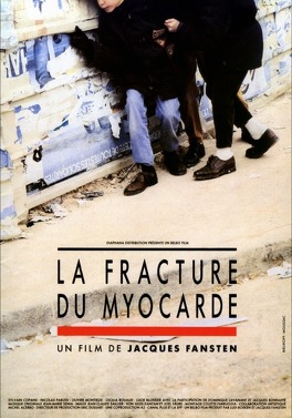 Affiche du film La fracture du myocarde