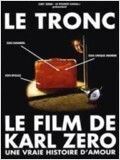 Affiche du film Le tronc