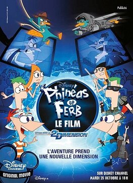 Affiche du film Phineas et Ferb voyage dans la 2e dimension