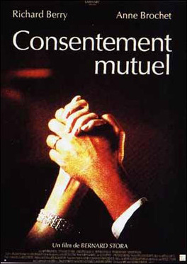 Affiche du film Consentement mutuel