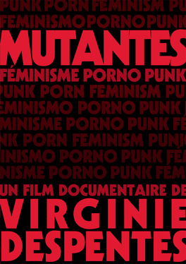 Affiche du film Mutantes (Féminisme Porno Punk)