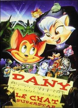 Affiche du film Danny, le chat superstar
