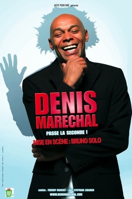 Affiche du film Denis Maréchal Passe La Seconde !