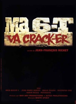 Affiche du film Ma 6-T va crack-er