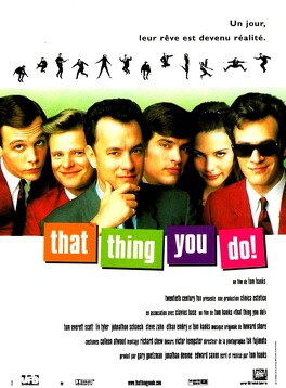 Affiche du film That thing you do !