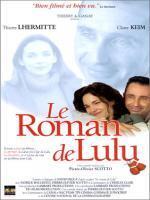 Affiche du film Le roman de Lulu