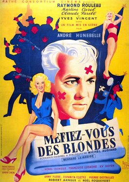 Affiche du film Méfiez-vous des blondes