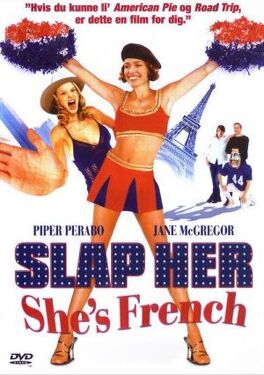 Affiche du film Slap her, she's French