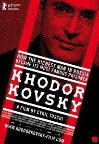 Affiche du film Khodorkovski