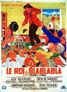 Affiche du film Le Roi du bla bla bla