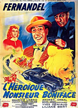 Affiche du film L'héroïque Monsieur Boniface