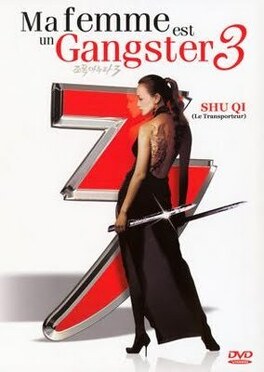 Affiche du film My wife is a gangster 3