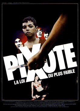 Affiche du film Pixote, la loi du plus faible