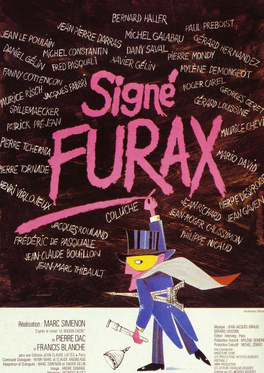 Affiche du film Signé Furax