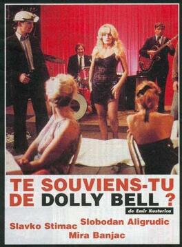 Affiche du film Te souviens-tu de Dolly Bell?