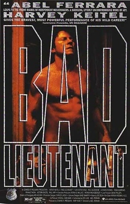 Affiche du film Bad lieutenant