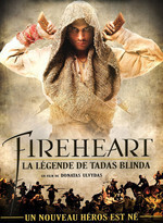 Affiche du film Fireheart, La légende de Tadas Blinda