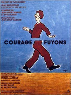 Affiche du film Courage, fuyons