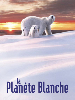 Affiche du film La Planète Blanche