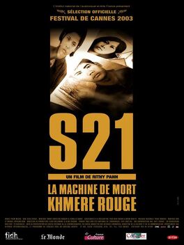 Affiche du film S21, la Machine de mort Khmère rouge