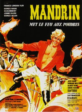 Affiche du film Mandrin met le feu aux poudres