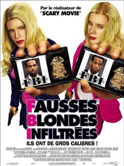 Couverture de FBI - Fausse blondes infiltrées