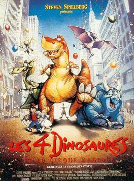 Affiche du film Les Quatre Dinosaures et le Cirque magique