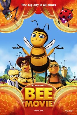 Affiche du film Bee Movie : Drôle d'abeille
