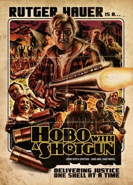 Affiche du film Hobo with a Shotgun
