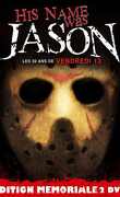 His name was Jason : Les 30 ans de Vendredi 13