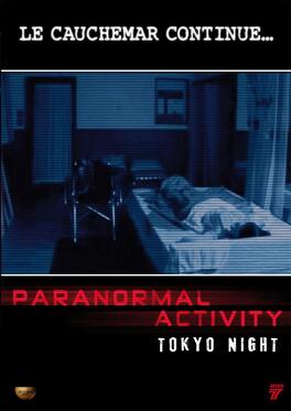 Affiche du film Paranormal Activity : Tokyo Night