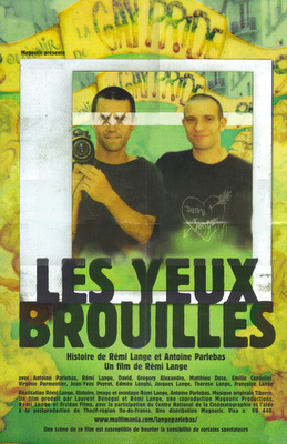 Affiche du film Les Yeux Brouillés