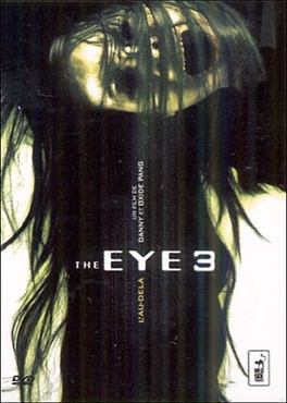 Affiche du film The Eye 3 : l'Au-delà