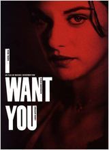 Affiche du film I want you