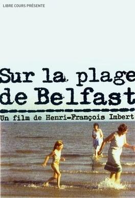 Affiche du film Sur la plage de Belfast