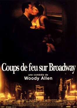 Affiche du film Coups de feu sur Broadway