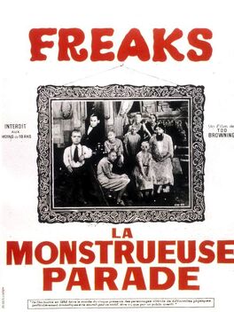Affiche du film Freaks, la monstrueuse parade