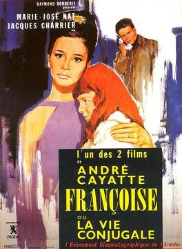 Affiche du film Françoise ou la vie conjugale