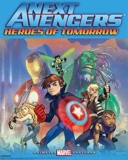 Affiche du film Next Avengers : Heroes of Tomorrow