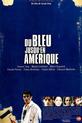 Affiche du film Du bleu jusqu'en Amerique