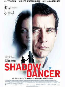 Affiche du film Shadow Dancer