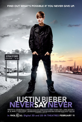 Affiche du film Justin Bieber : Never Say Never