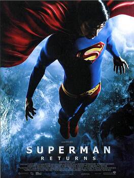 Affiche du film Superman Returns
