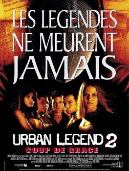 Affiche du film Urban Legend 2: Coup de grâce