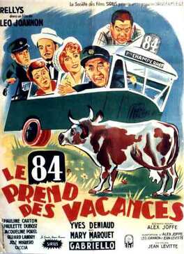 Affiche du film Le 84 prend des vacances