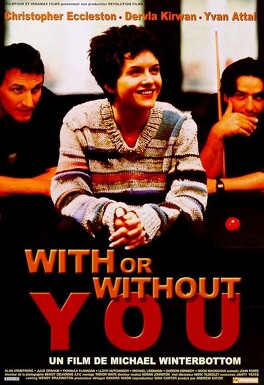 Affiche du film With or without you