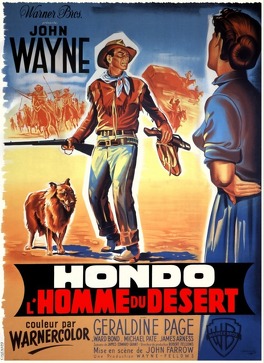 Affiche du film Hondo, l'homme du désert