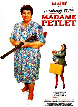 Affiche du film Le fabuleux destin de madame Petlet